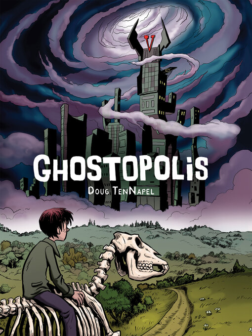 Title details for Ghostopolis by Doug TenNapel - Available